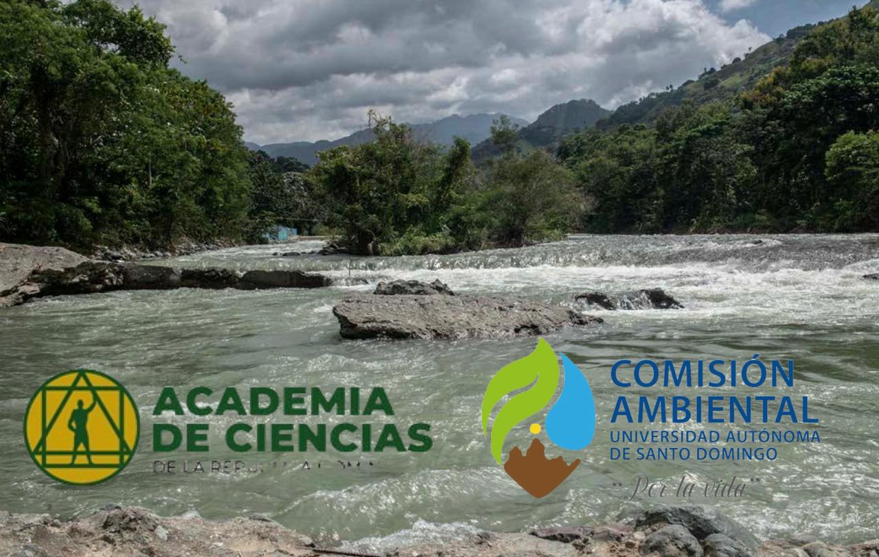 Comisión ambiental de la UASD y Academia de Ciencias se suman a reclamos por preservación río Yuna