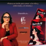 Escritora Sofía Lana presenta su libro “Amor a los 50: reinas de su propia historia”