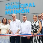 Abinader junto al director del SNS entrega remozado y ampliado el Hospital Municipal de Maimón