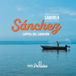 Sánchez se posiciona como destino de turismo gastronómico con el festival «Saborea el Paraíso»
